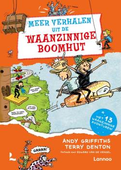 Meer verhalen uit de waanzinnige boomhut