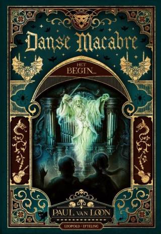 Danse Macabre - Paul van Loon Danse Macabre