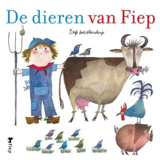 De dieren van Fiep De dieren van Fiep