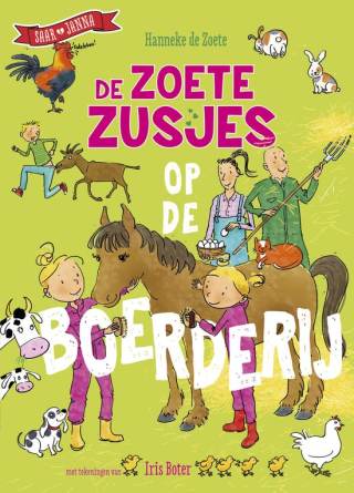 De Zoete Zusjes op de boerderij De Zoete Zusjes op de boerderij