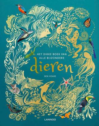 Het dikke boek van alle bijzondere dieren Het dikke boek van alle bijzondere dieren
