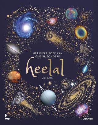 Het dikke boek van ons bijzondere heelal Het dikke boek van ons bijzondere heelal