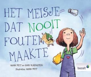 Het meisje dat nooit fouten maakte Het meisje dat nooit fouten maakte