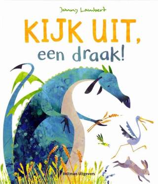 Kijk uit, een draak! Kijk uit, een draak!