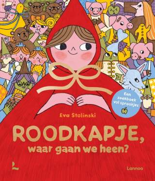 Roodkapje, waar gaan we heen? Roodkapje, waar gaan we heen?