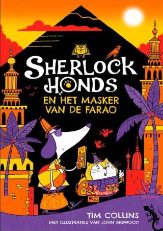 Sherlock Honds en het masker van de farao - nieuw kinderboek 2024 vanaf 7 jaar